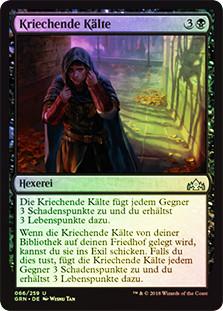 Creeping Chill
Guilds of Ravnica (Foil) - German
Single
Magic The Gathering