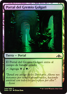 Golgari Guildgate (#249)
Guilds of Ravnica (Foil) - Spanish
Single
Magic The Gathering