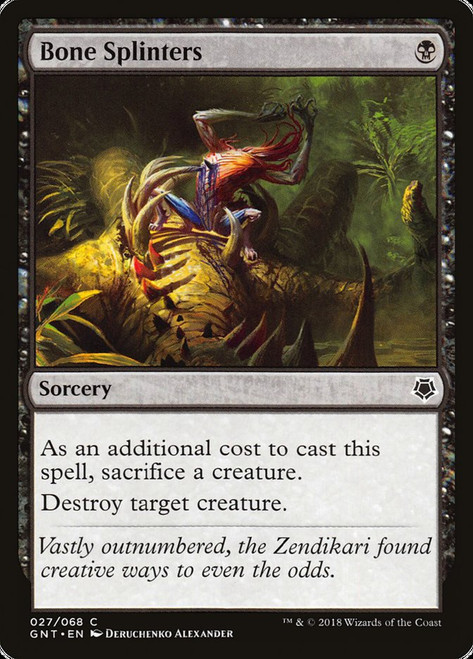 Bone Splinters\nGame Night: 2018\nSingle\nMagic The Gathering