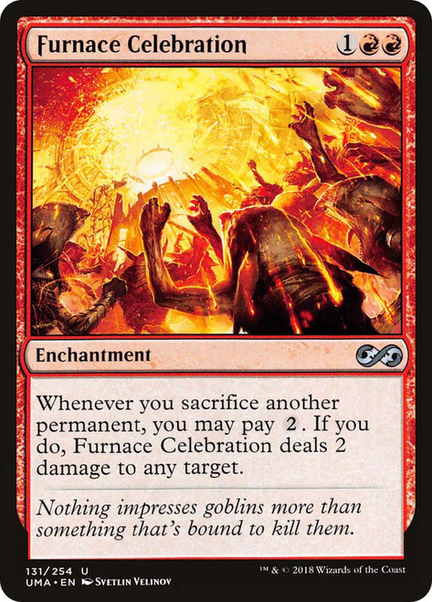 Furnace Celebration
Ultimate Masters
Single
Magic: The Gathering
