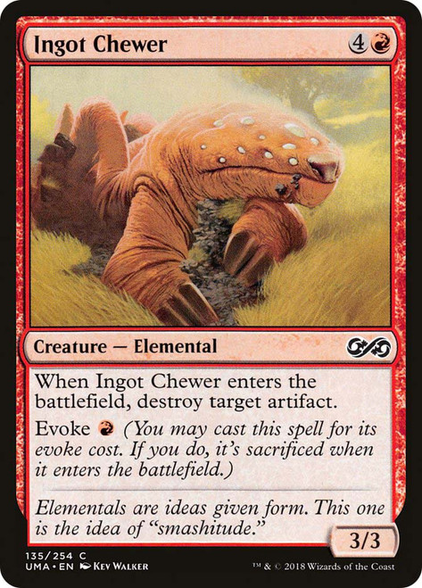 Ingot Chewer
Ultimate Masters
Single
Magic: The Gathering