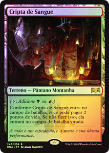 Blood Crypt
Ravnica Allegiance (Foil) - Portuguese
Single
Magic The Gathering