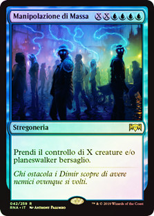 Mass Manipulation
Ravnica Allegiance (Foil) - Italian
Single
Magic The Gathering