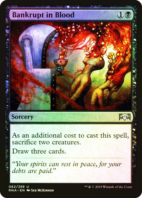 Bankrupt in Blood\nRavnica Allegiance\nSingle\nMagic The Gathering
