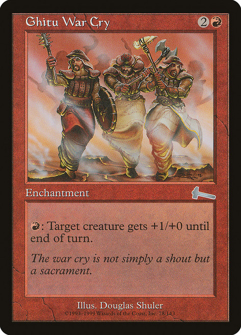 Ghitu War Cry\nUrza's Legacy\nSingle\nMagic The Gathering