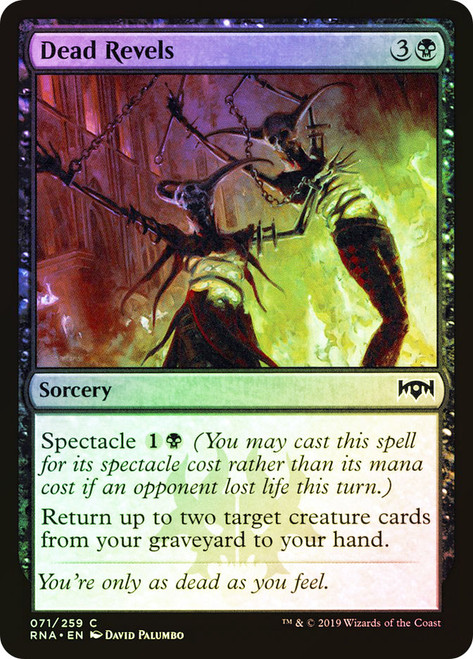 Dead Revels\nRavnica Allegiance\nSingle\nMagic The Gathering