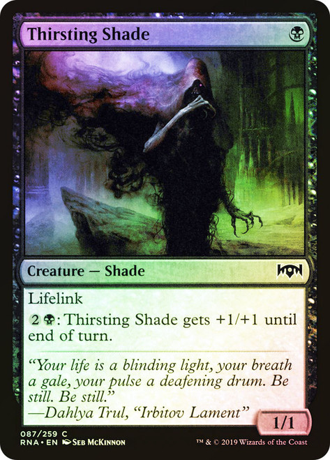 Thirsting Shade\nRavnica Allegiance\nSingle\nMagic The Gathering