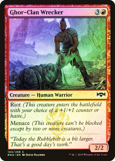 Ghor-Clan Wrecker\nRavnica Allegiance\nSingle\nMagic The Gathering