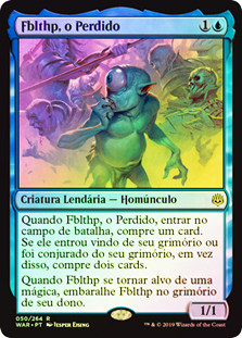 Fblthp, the Lost
War of the Spark (Foil) - Portuguese
Single
Magic The Gathering