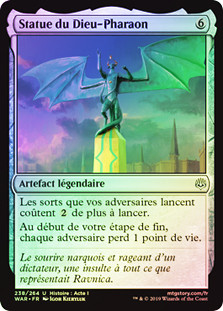 God-Pharaoh's Statue
War of the Spark (Foil) - French
Single
Magic The Gathering