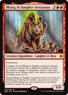 Ilharg, the Raze-Boar
War of the Spark - French
Single
Magic The Gathering