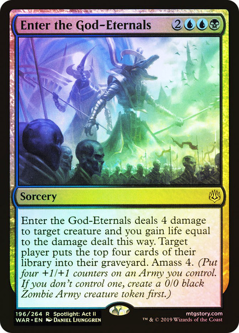 Enter the God-Eternals\nWar of the Spark\nSingle\nMagic The Gathering