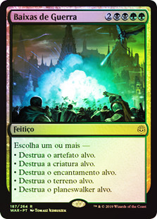 Casualties of War
War of the Spark (Foil) - Portuguese
Single
Magic The Gathering