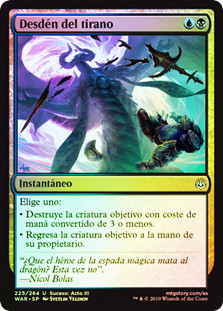 Tyrant's Scorn
War of the Spark (Foil) - Spanish
Single
Magic The Gathering