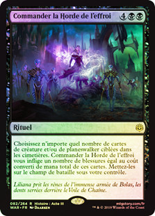 Command the Dreadhorde
War of the Spark (Foil) - French
Single
Magic The Gathering