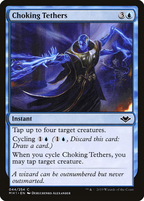 Choking Tethers\nModern Horizons\nSingle\nMagic The Gathering