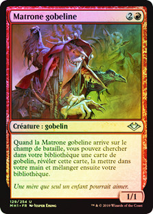 Goblin Matron
Modern Horizons (Foil) - French
Single
Magic The Gathering