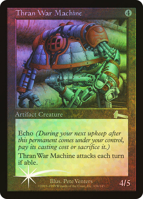 Thran War Machine | Urza's Legacy | Star City Games