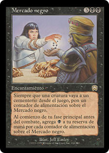 Black Market
Mercadian Masques - Spanish
Single
Magic The Gathering