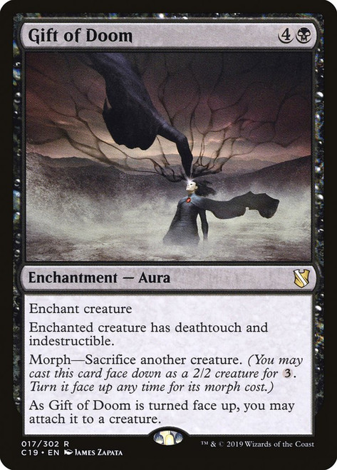 Gift of Doom\nCommander: 2019 Edition\nSingle\nMagic The Gathering