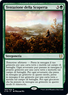 Tempt with Discovery
Commander: 2019 Edition - Italian
Single
Magic The Gathering