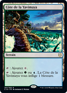 Yavimaya Coast
Commander: 2019 Edition - French
Single
Magic The Gathering