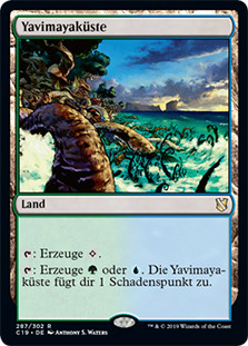 Yavimaya Coast
Commander: 2019 Edition - German
Single
Magic The Gathering