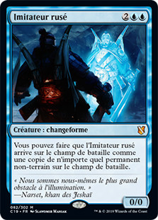 Clever Impersonator
Commander: 2019 Edition - French
Single
Magic The Gathering