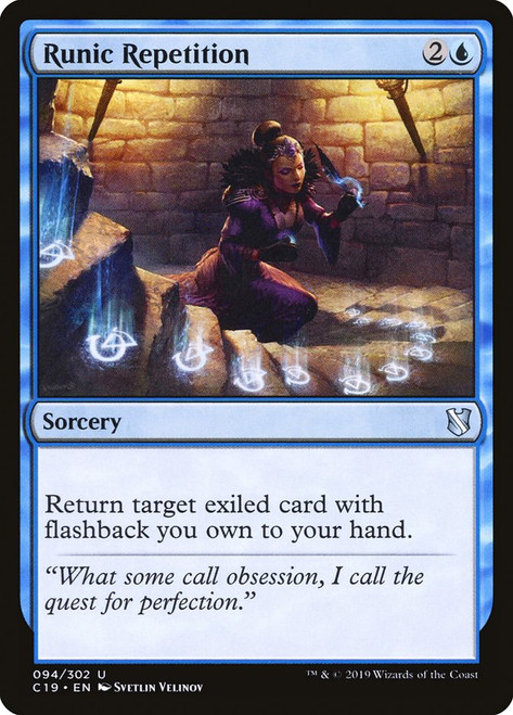 Runic Repetition\nCommander: 2019 Edition\nSingle\nMagic The Gathering