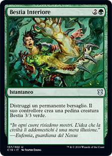 Beast Within
Commander: 2019 Edition - Italian
Single
Magic The Gathering