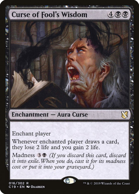 Curse of Fool's Wisdom\nCommander: 2019 Edition\nSingle\nMagic The Gathering