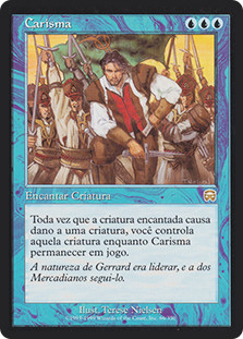 Charisma
Mercadian Masques - Portuguese
Single
Magic The Gathering