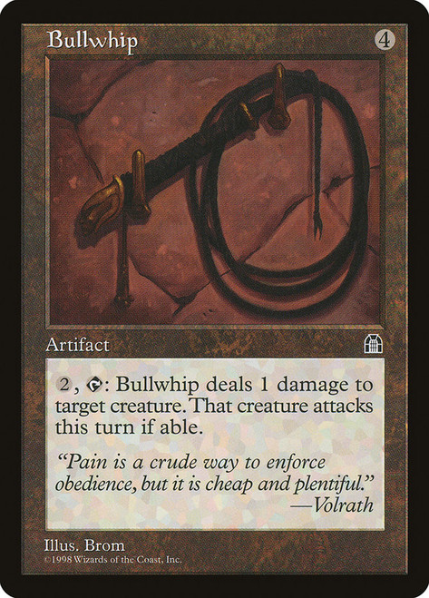 Bullwhip\nStronghold\nSingle\nMagic The Gathering