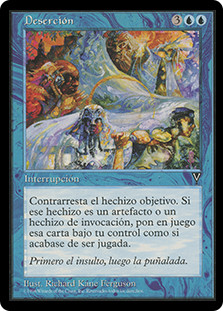Desertion
Visions - Spanish
Single
Magic The Gathering