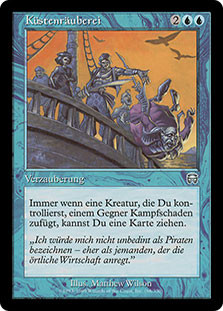 Coastal Piracy
Mercadian Masques - German
Single
Magic The Gathering