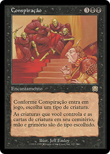 Conspiracy
Mercadian Masques - Portuguese
Single
Magic The Gathering