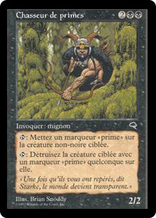 Bounty Hunter
Tempest - French
Single
Magic The Gathering