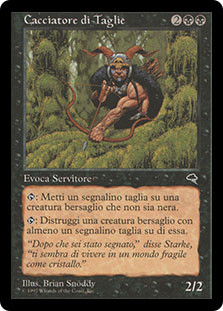 Bounty Hunter
Tempest - Italian
Single
Magic The Gathering