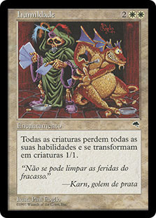 Humility
Tempest - Portuguese
Single
Magic The Gathering