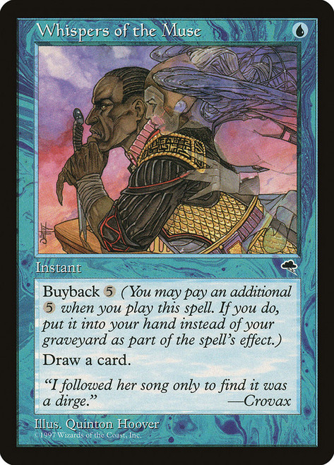 Whispers of the Muse\nTempest\nSingle\nMagic The Gathering