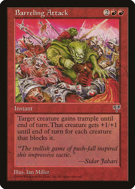 Barreling Attack\nMirage\nSingle\nMagic The Gathering