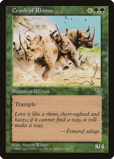 Crash of Rhinos\nMirage\nSingle\nMagic The Gathering