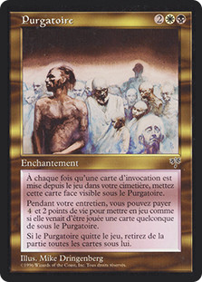 Purgatory
Mirage - French
Single
Magic The Gathering
