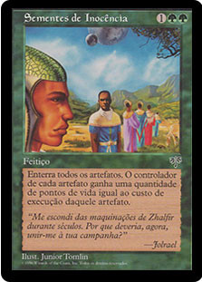 Seeds of Innocence
Mirage - Portuguese
Single
Magic The Gathering