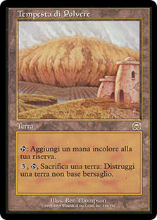 Dust Bowl
Mercadian Masques - Italian
Single
Magic The Gathering
