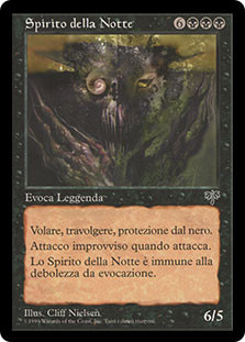 Spirit Of The Night
Mirage - Italian
Single
Magic The Gathering