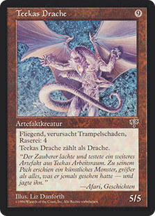 Teeka's Dragon
Mirage - German
Single
Magic The Gathering