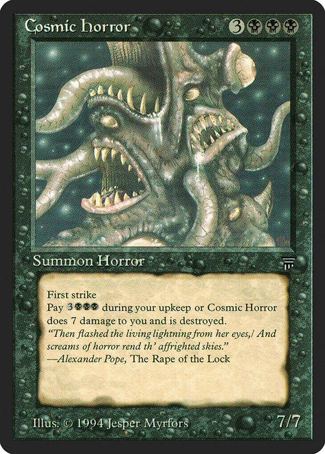 Cosmic Horror\nLegends\nSingle\nMagic The Gathering