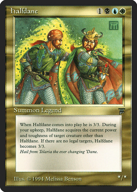 Halfdane\nLegends\nSingle\nMagic The Gathering