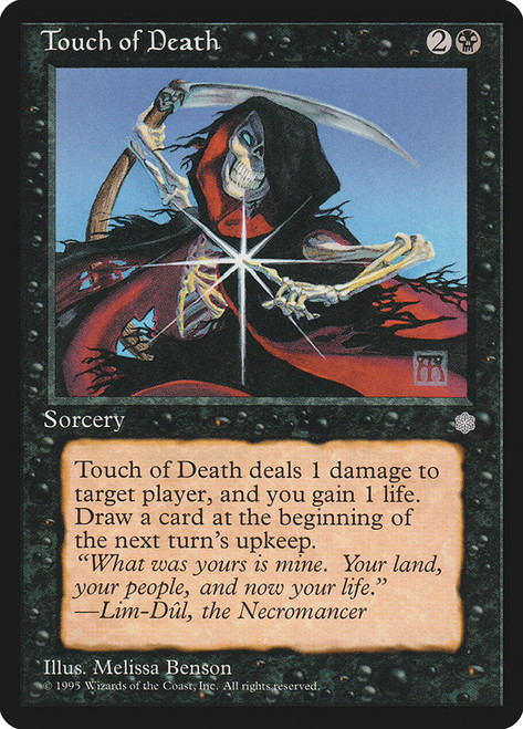 Touch of Death\nIce Age\nSingle\nMagic The Gathering